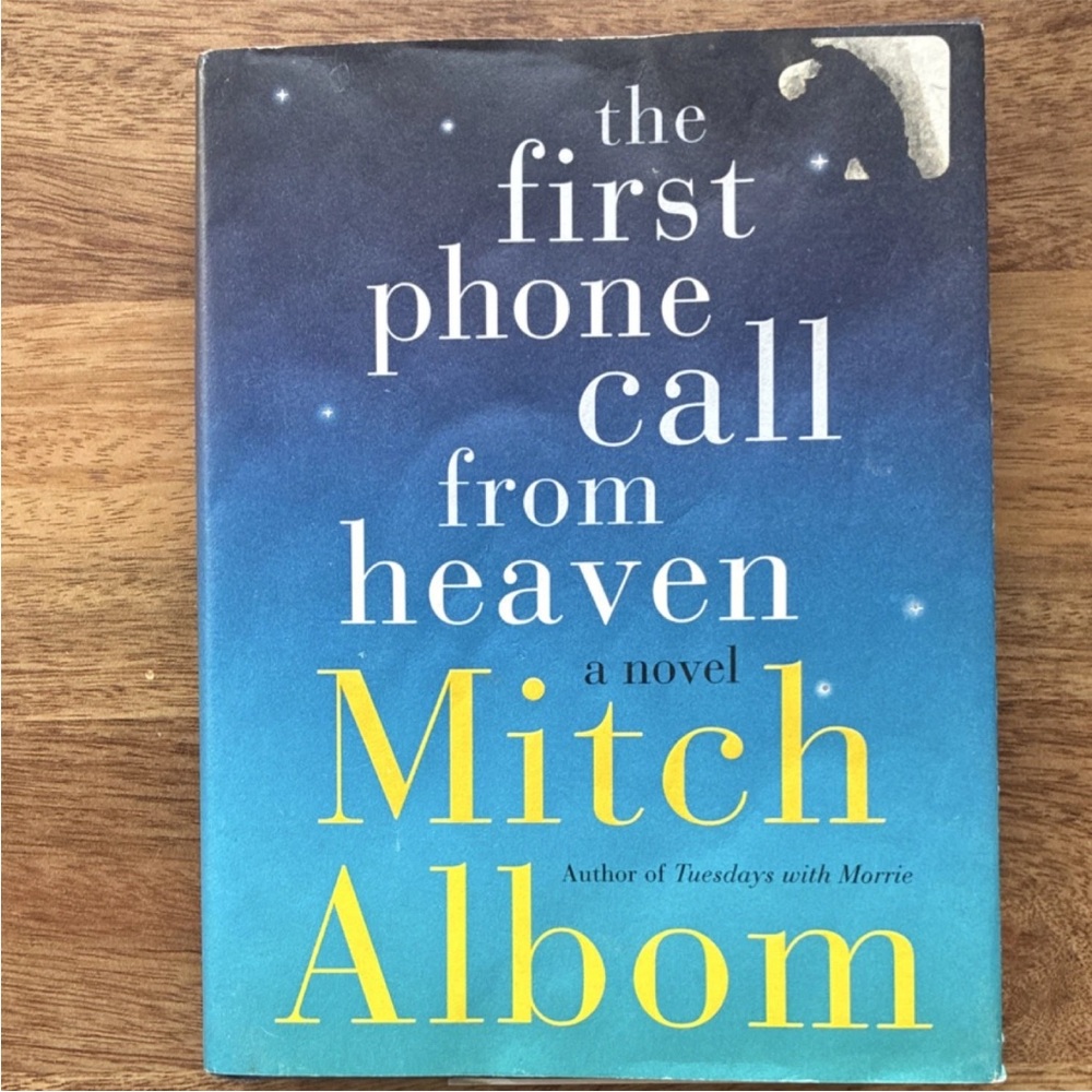 Spiritual Boom The First Phone Call From Heaven by Mitch Albom